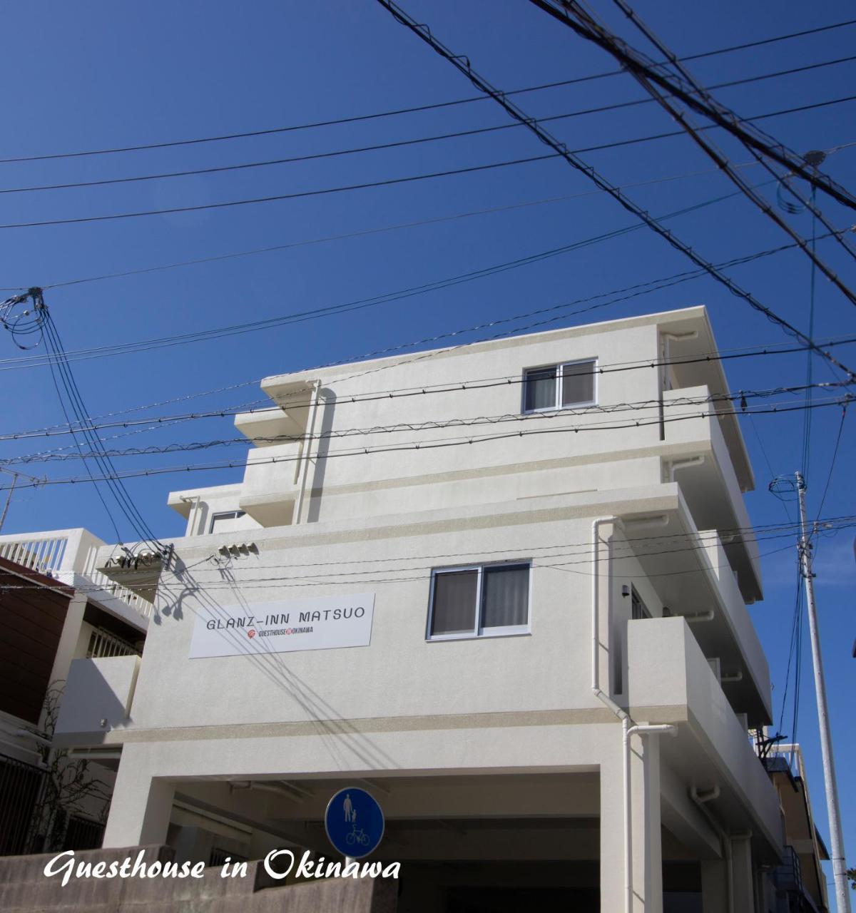 Glanz-Inn Matsuo-Guesthouse In Okinawa Naha Exterior photo